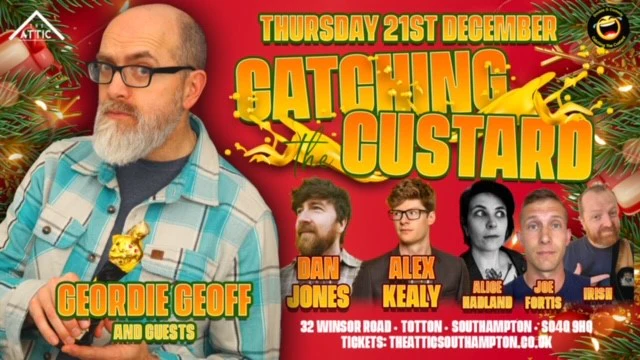 Southampton Stand up Comedy - Catching the Custard - Thursday 21st December