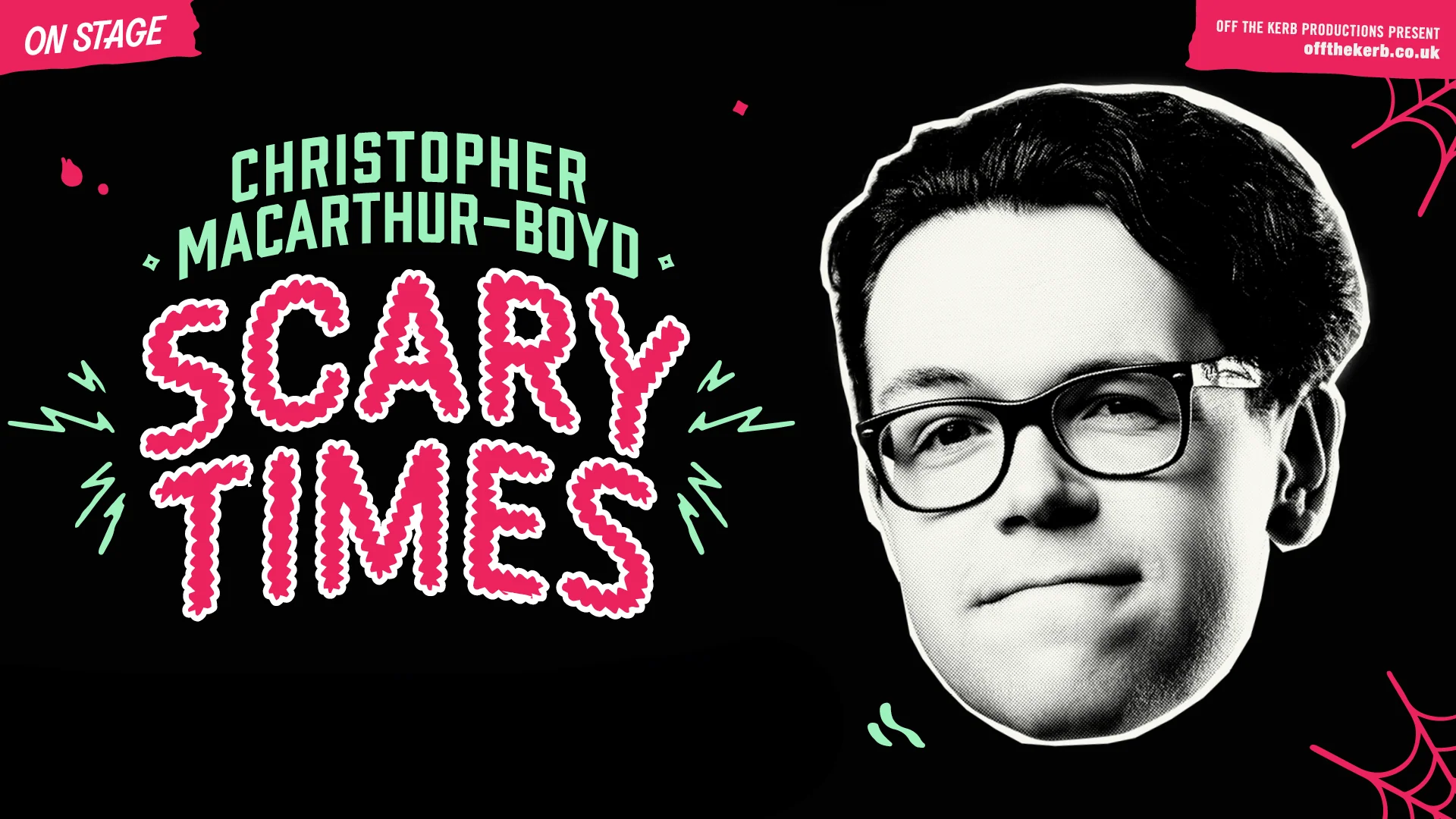 Christopher Macarthur-Boyd: Scary Times Comedy Tour in Southampton - Wednesday 27th November