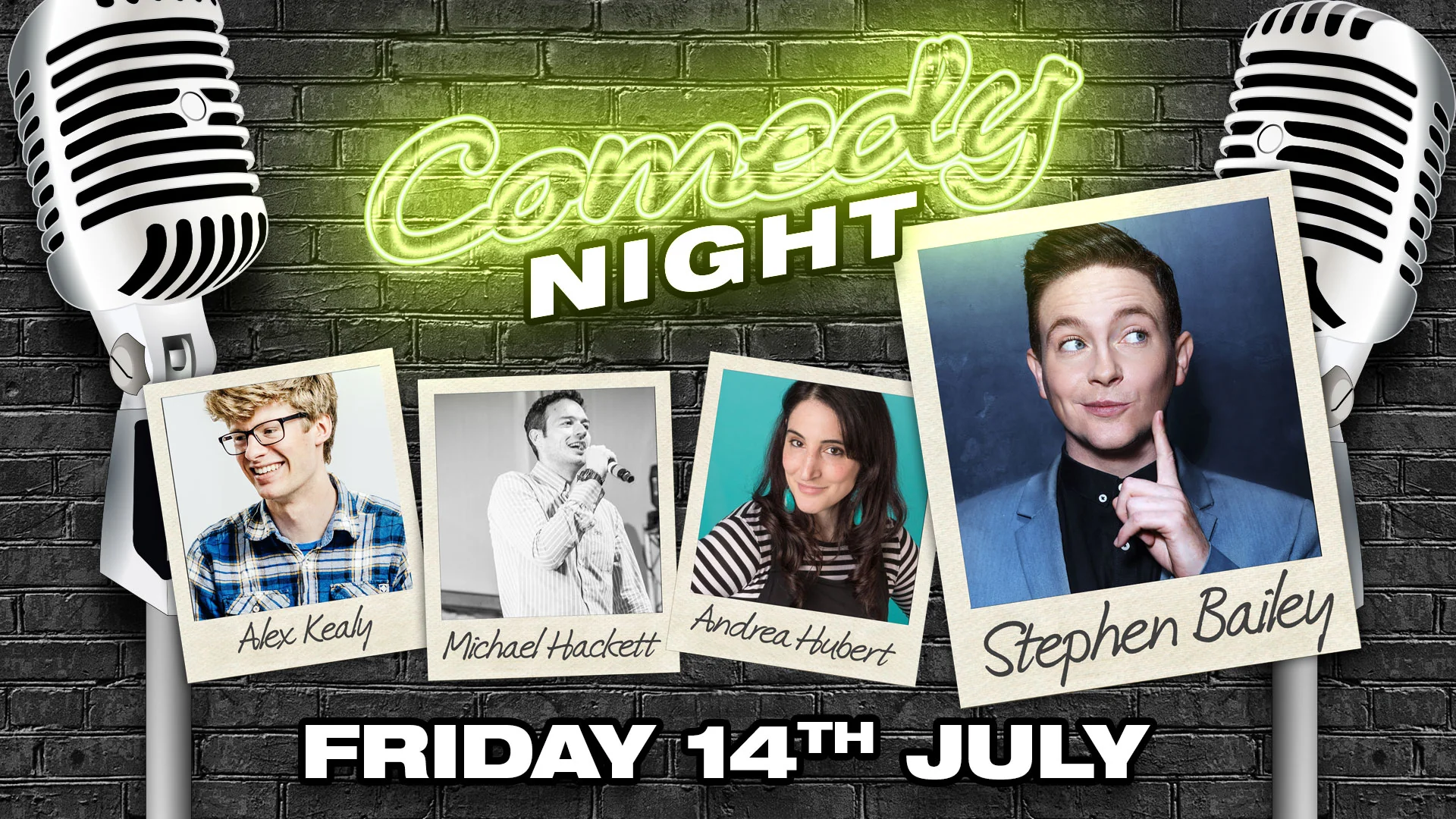 Comedy Night with Stephen Bailey, Alex Kealy & guests - Friday 14th July