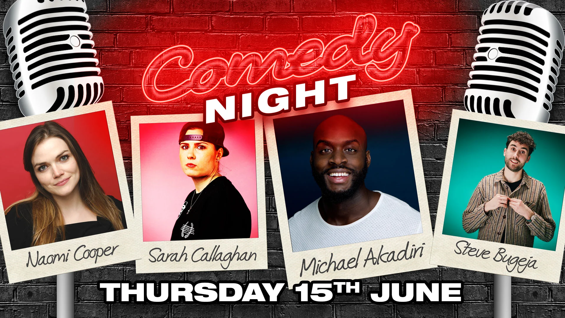 Stand up Comedy Night with Michael Akadiri, Naomi Cooper & Steve Bugeja - Thursday 15th June