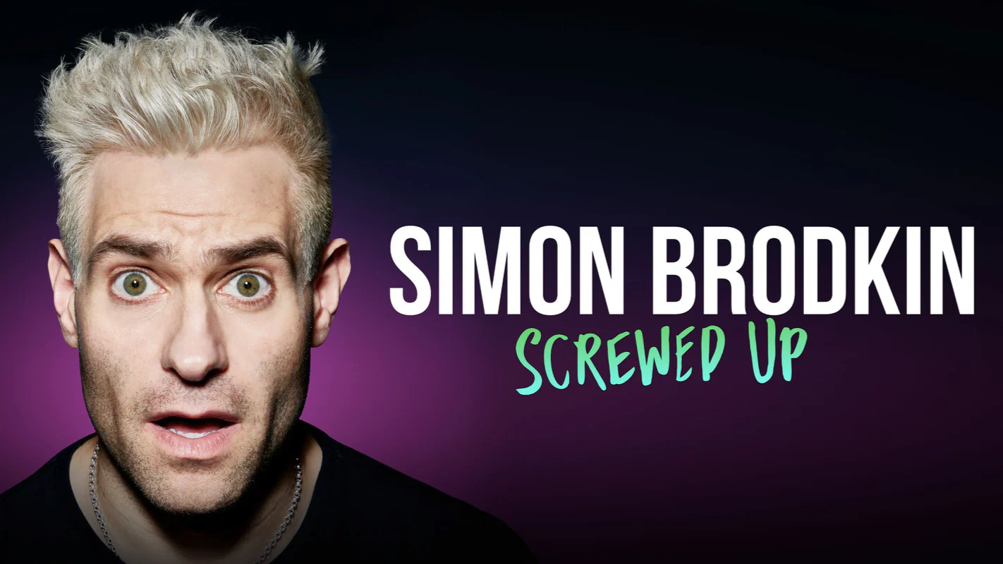 Simon Brodkin - Wednesday 22nd February "Exclusive UK tour warm up"