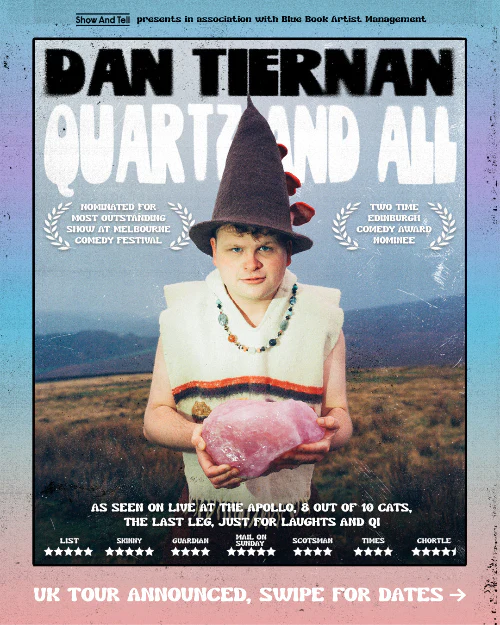 Dan Tiernan New Stand up Comedy Tour – Thursday 4th February 2027