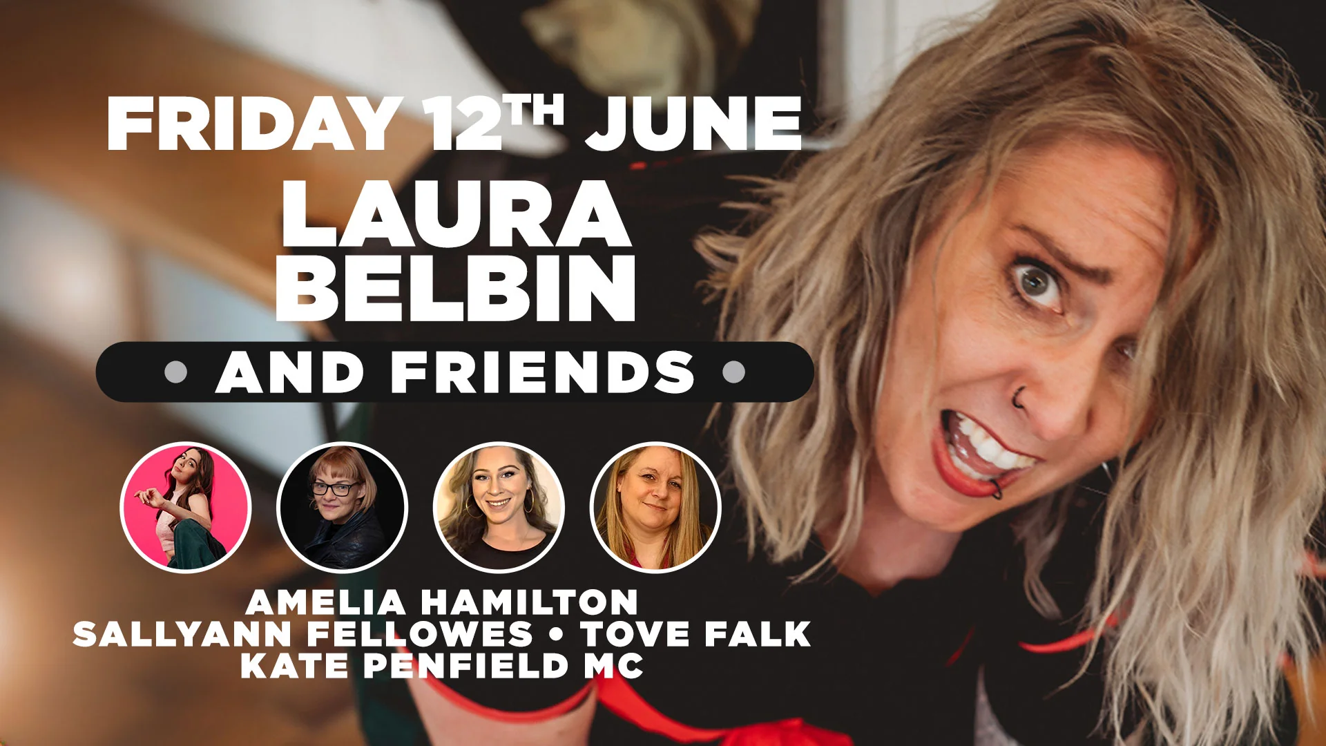 Stand up comedy with headliner Laura Belbin - Friday 12th June 2026