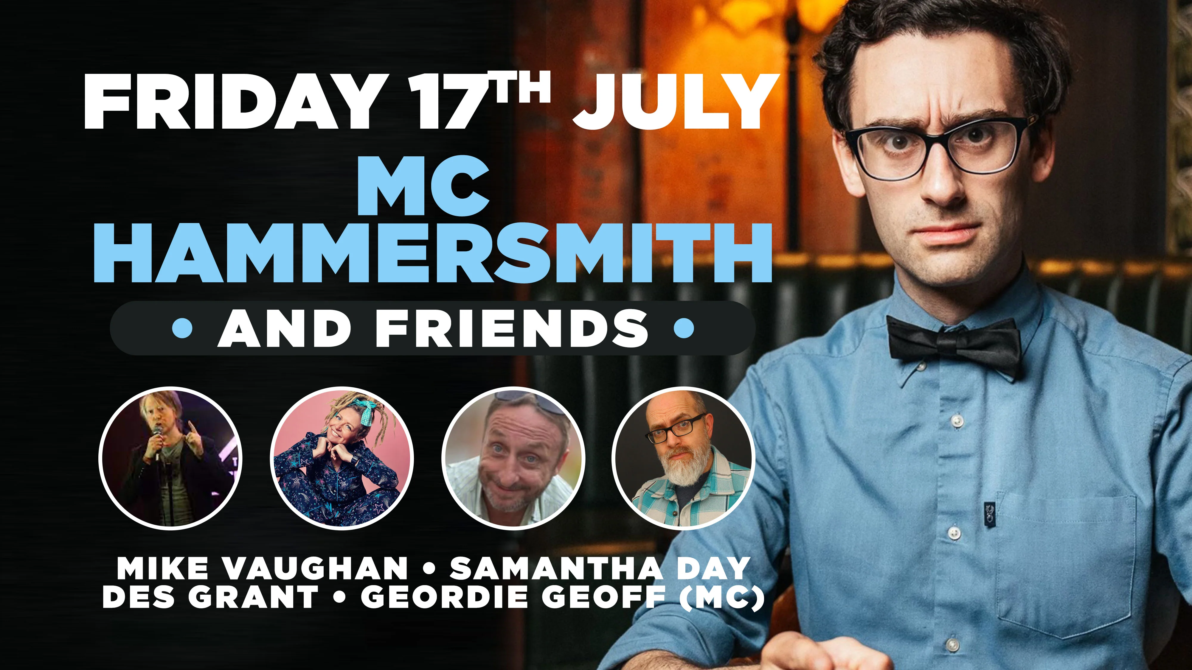 Stand up comedy in Southampton with headliner MC Hammersmith - Friday 17th July 2026