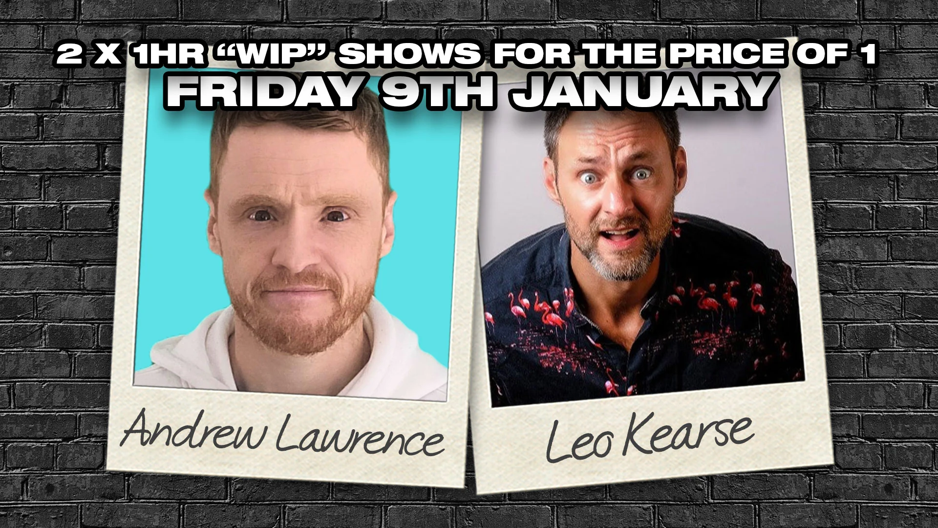 Andrew Lawrence & Leo Kearse Stand Up Comedy in Southampton - Friday 9th January