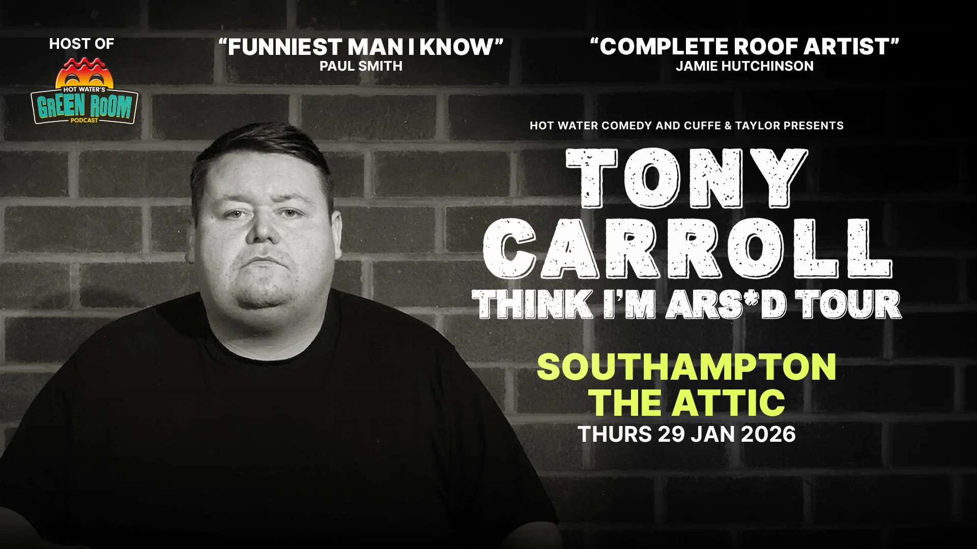 Tony Carroll at The Attic, Southampton - Thursday 29th January
